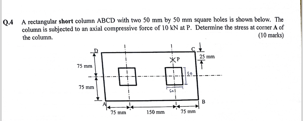 Q . 4 A rectangular short column ABCD with two 5