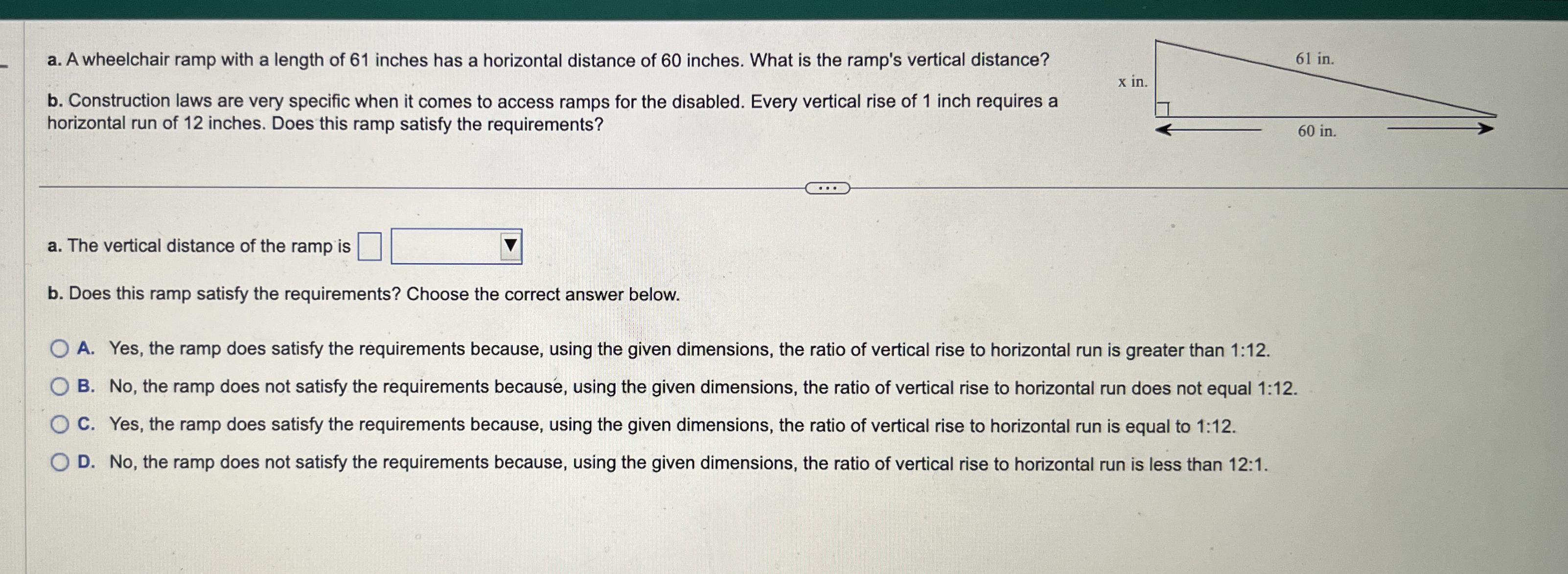 a . A wheelchair ramp with a length of 6 1 inches