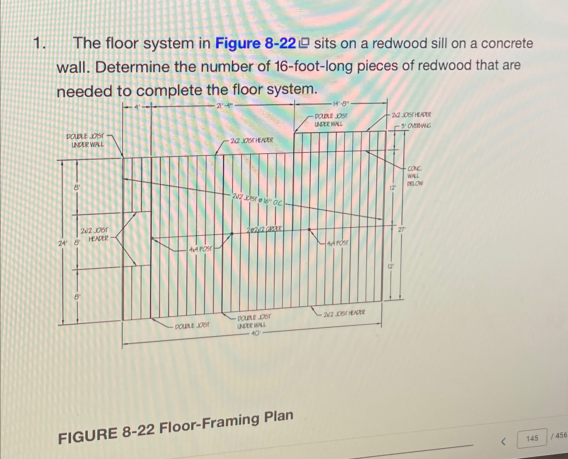 The floor system in Figure 8 - 2 2 sits on a