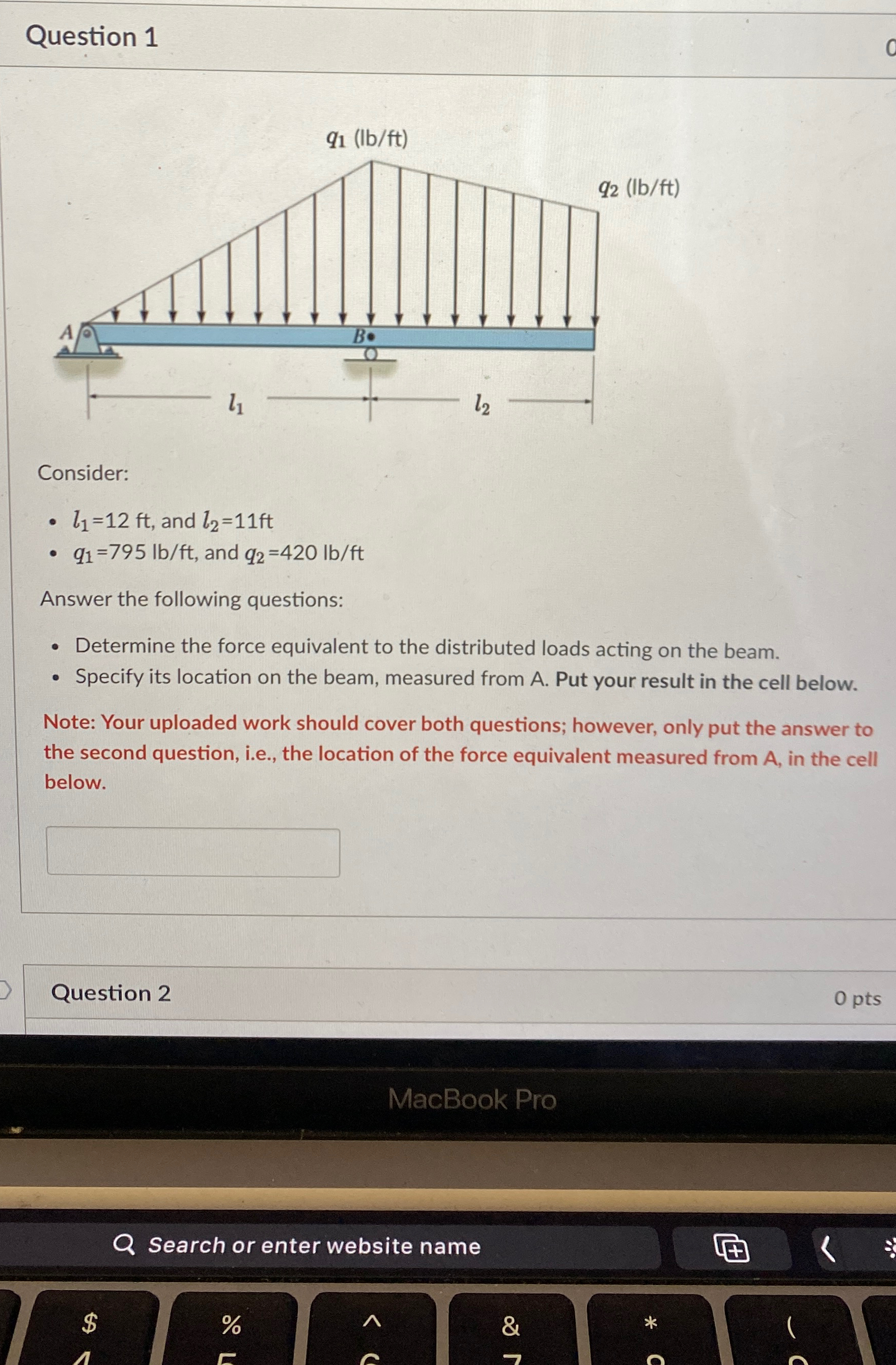 Question 1 Consider: l 1 = 1 2 f t , and l 2 = 1
