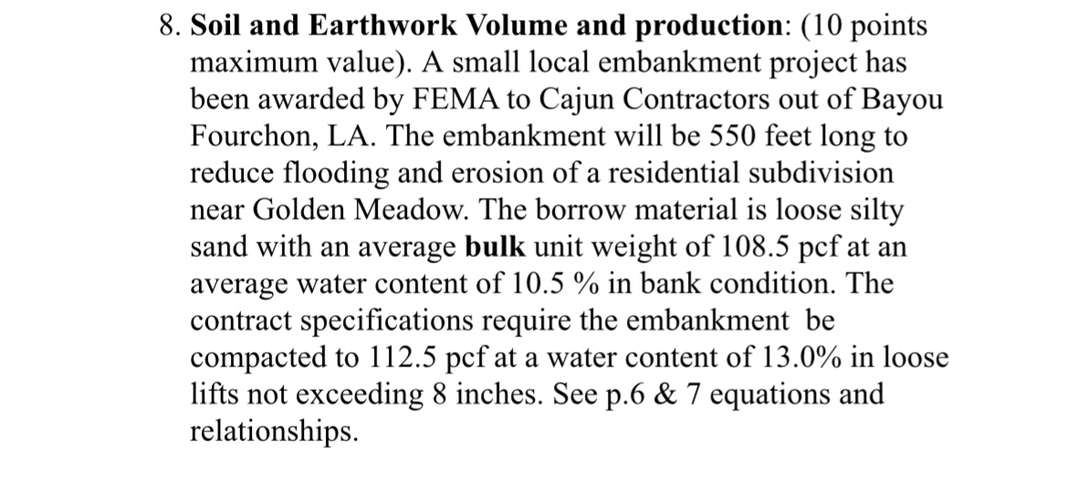 Soil and Earthwork Volume and production: ( 1 0