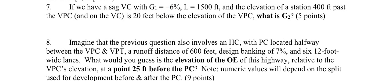 If we have a sag V C with G 1 = - 6 % , L = 1 5 0