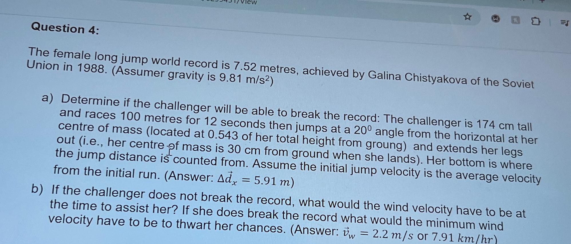 Question 4 : The female long jump world record is