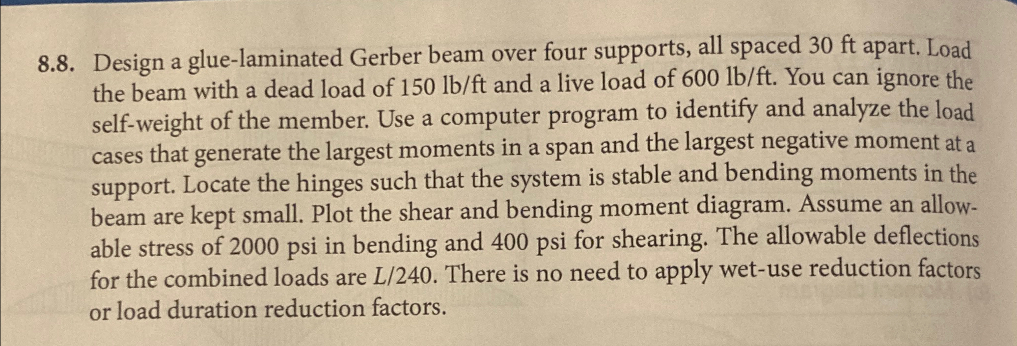 8 . 8 . Design a glue - laminated Gerber beam