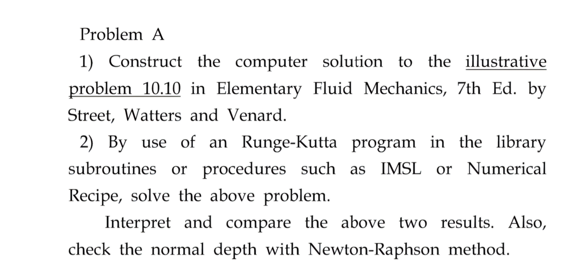 Problem A Construct the computer solution to the