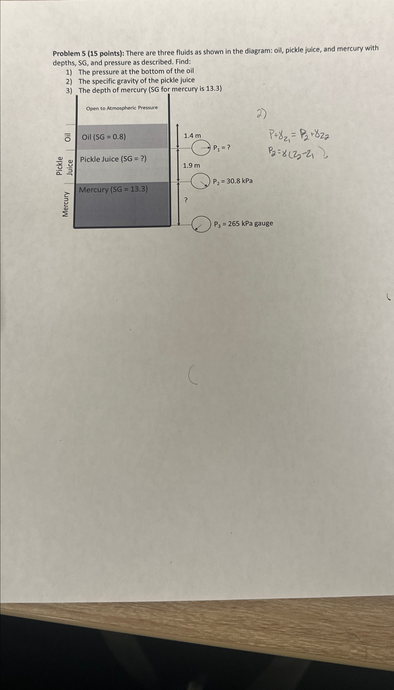 Problem 5 ( 1 5 points ) : There are three fluids