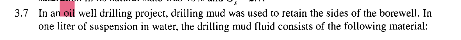 3 . 7 In an oil well drilling project, drilling
