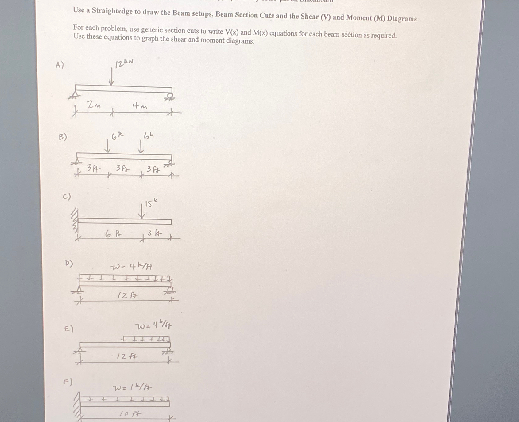 Use a Straightedge to draw the Beam setups, Beam