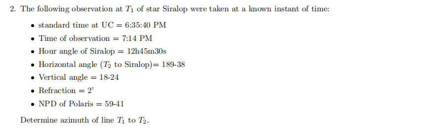 The following observation at T 1 of star Siralop