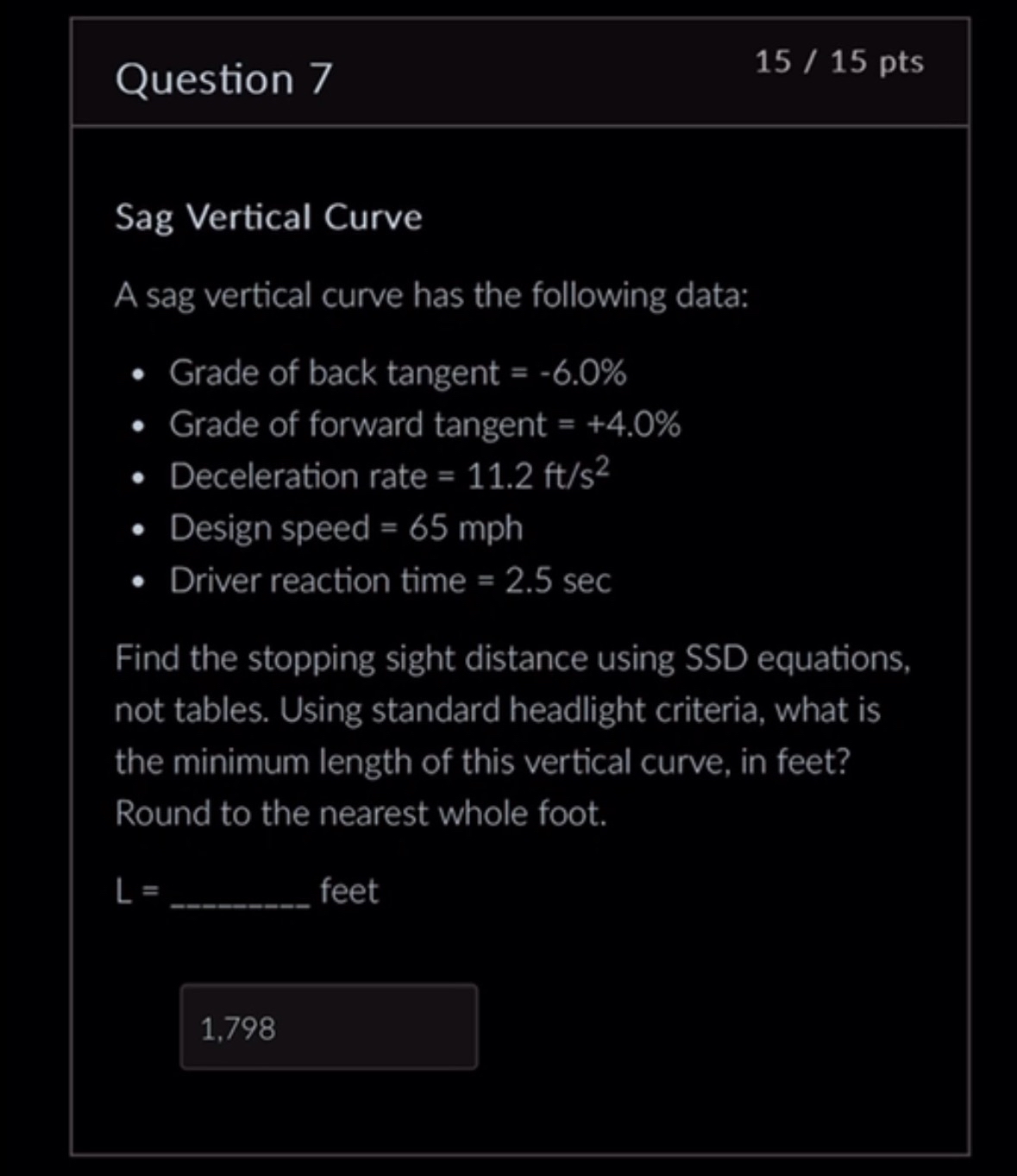 Question 7 1 5 1 5 pts Sag Vertical Curve A sag