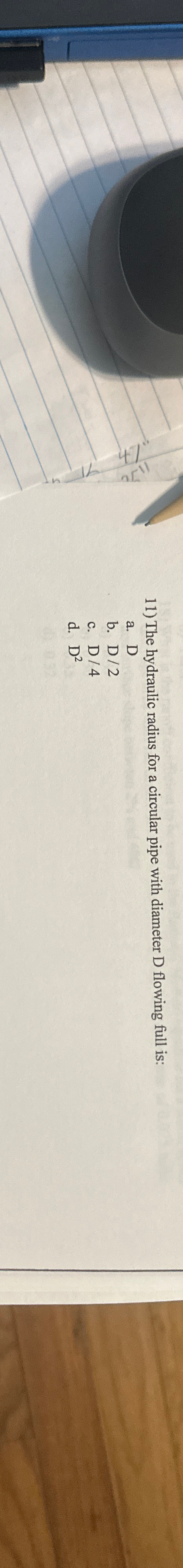 The hydraulic radius for a circular pipe with