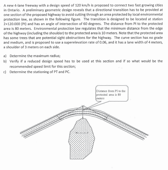 A new 4 - lane freeway with a design speed of 1 2