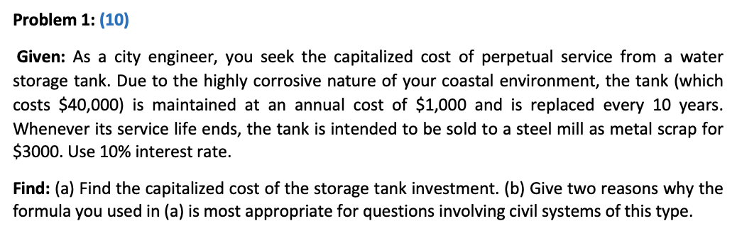 Problem 1 : ( 1 0 ) Given: As a city engineer,
