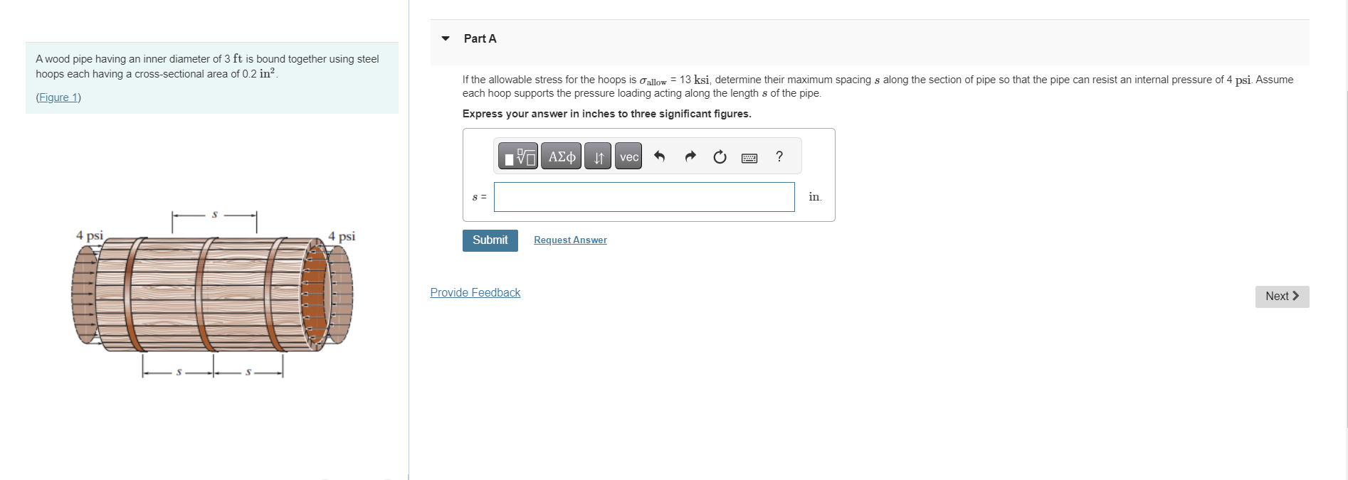 A wood pipe having an inner diameter of 3 f t is