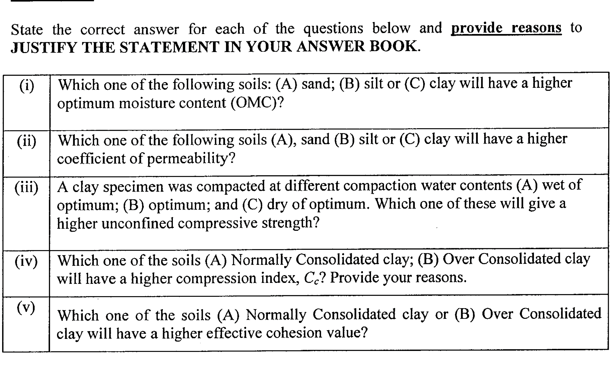 State the correct answer for each of the