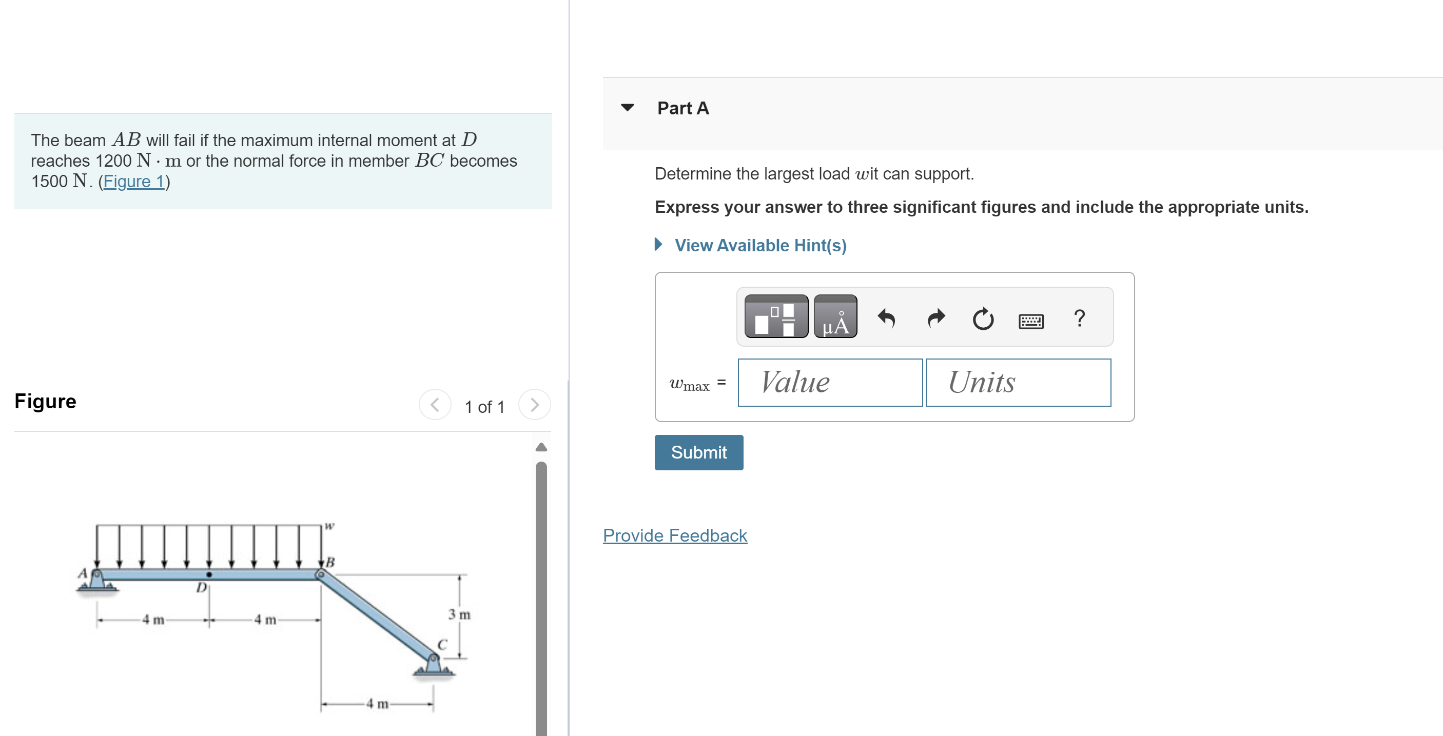 The beam A B will fail if the maximum internal