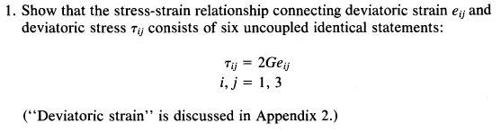 Show that the stress - strain relationship