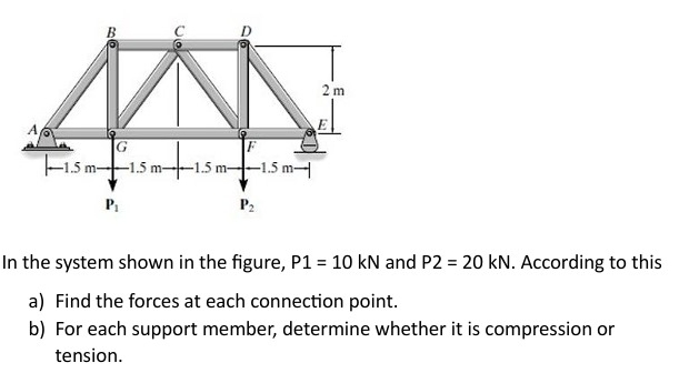 In the system shown in the figure, P 1 = 1 0 k N