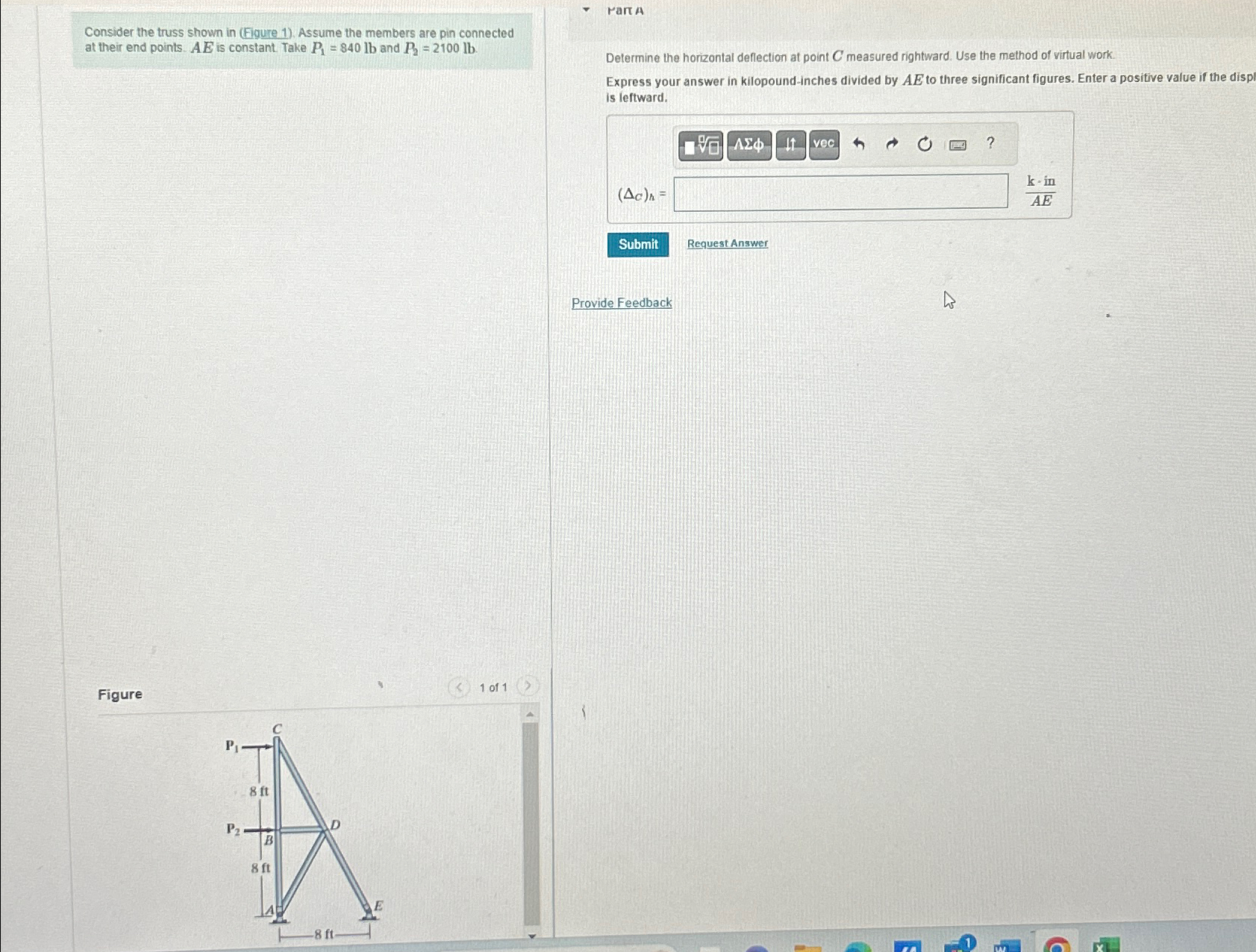 Consider the truss shown in ( Fiqure 1 ) . Assume
