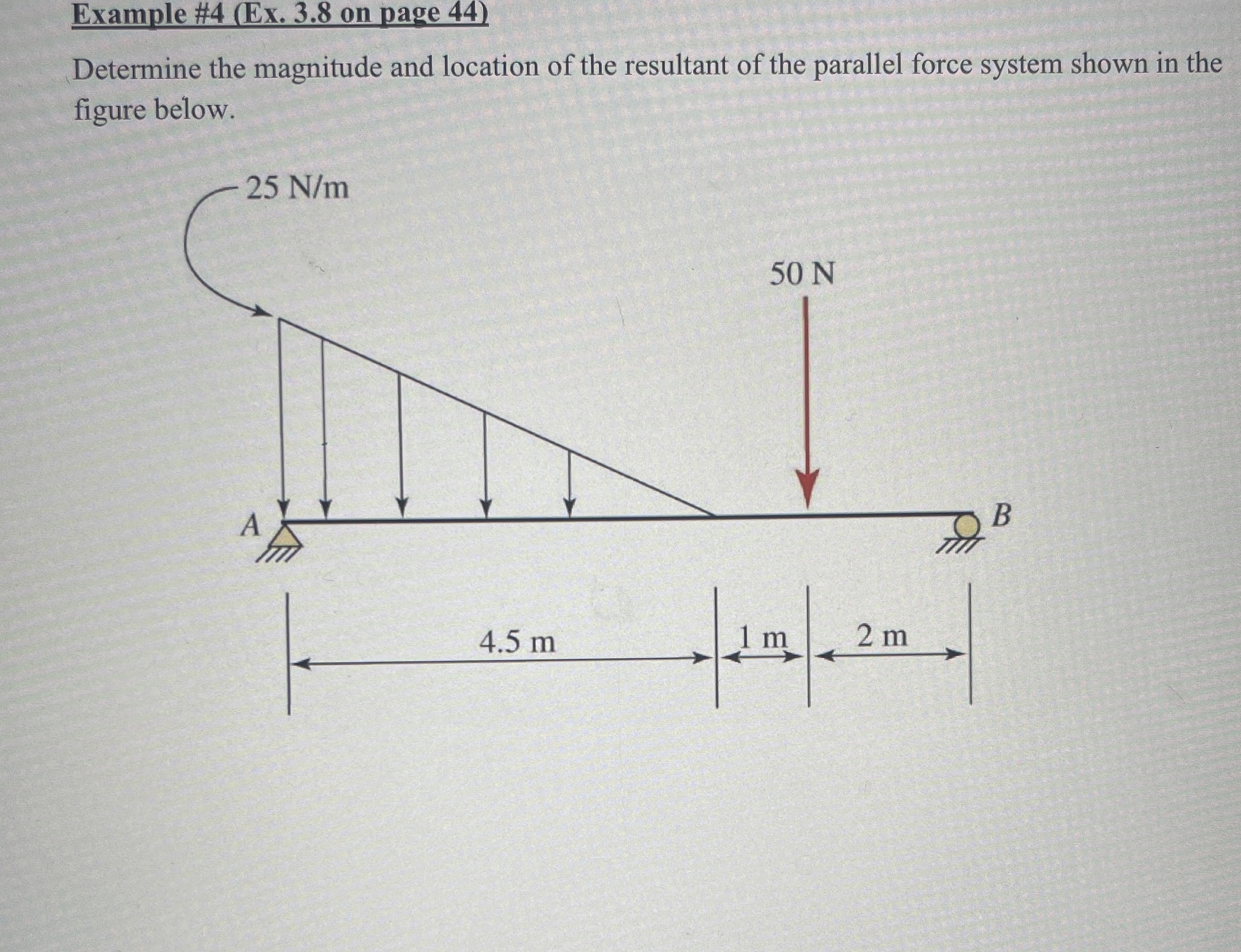 Example # 4 ( Ex . 3 . 8 on page 4 4 ) Determine