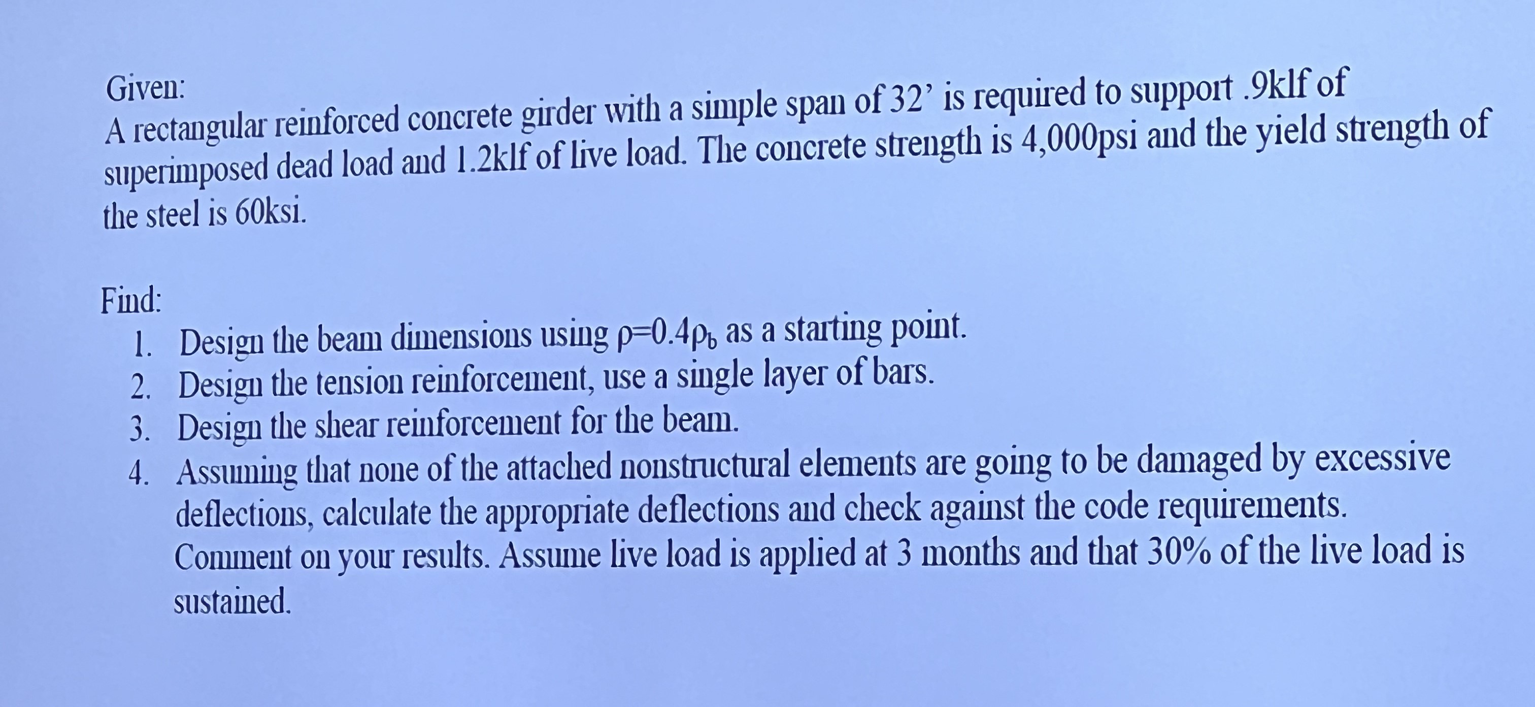 Given: A rectangular reinforced concrete girder