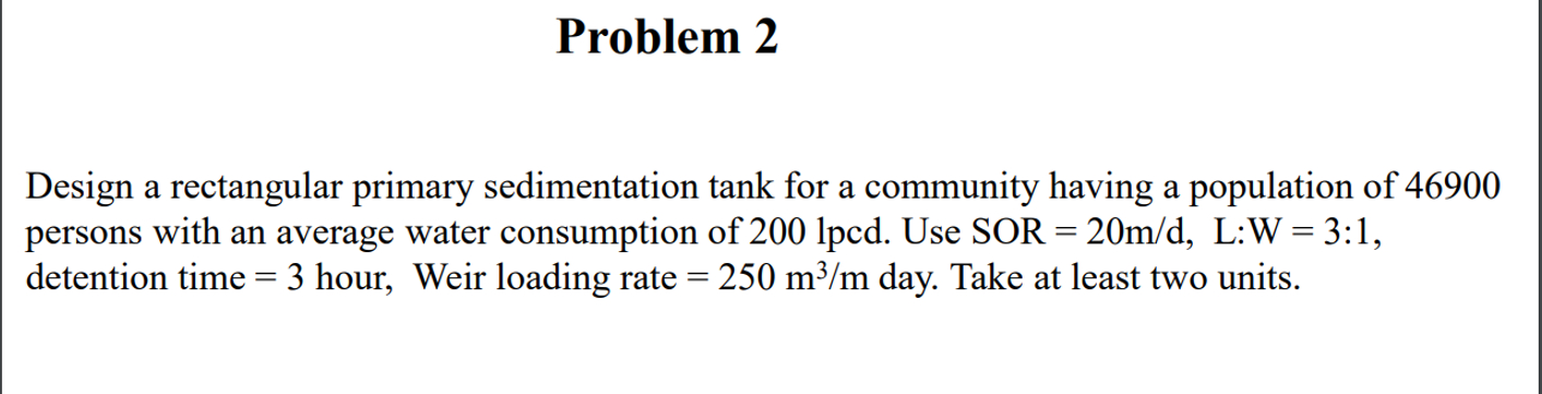 Problem 2 Design a rectangular primary