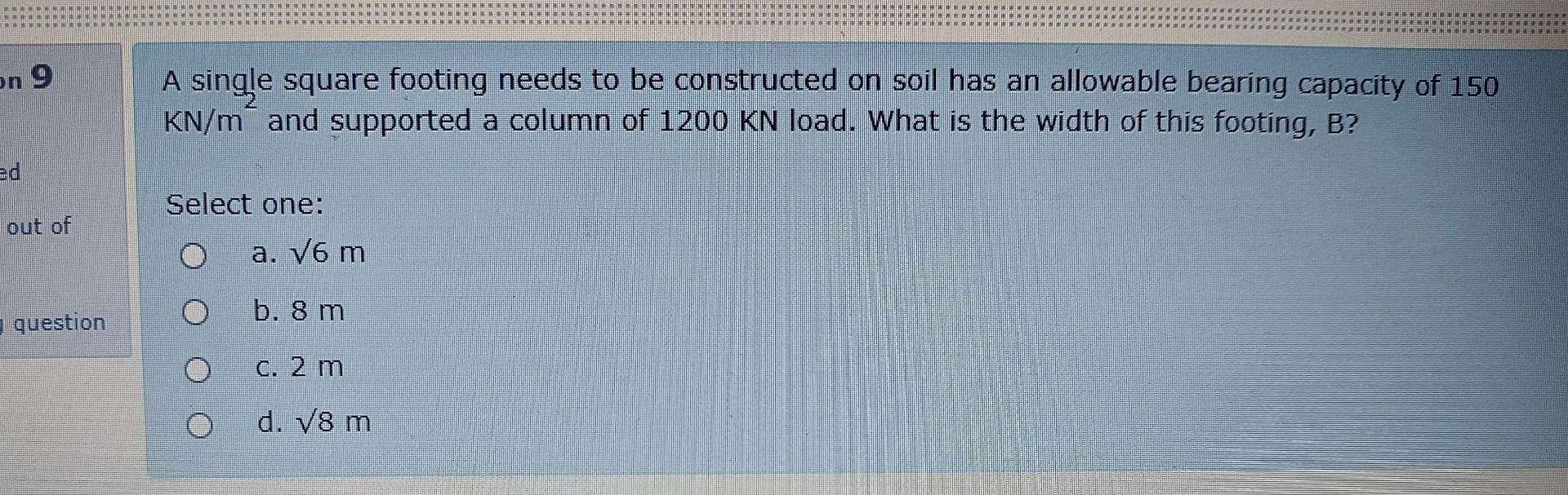 A single square footing needs to be constructed