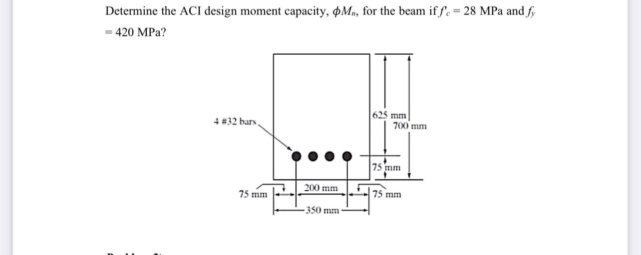 Determine the ACI design moment capacity, M n ,