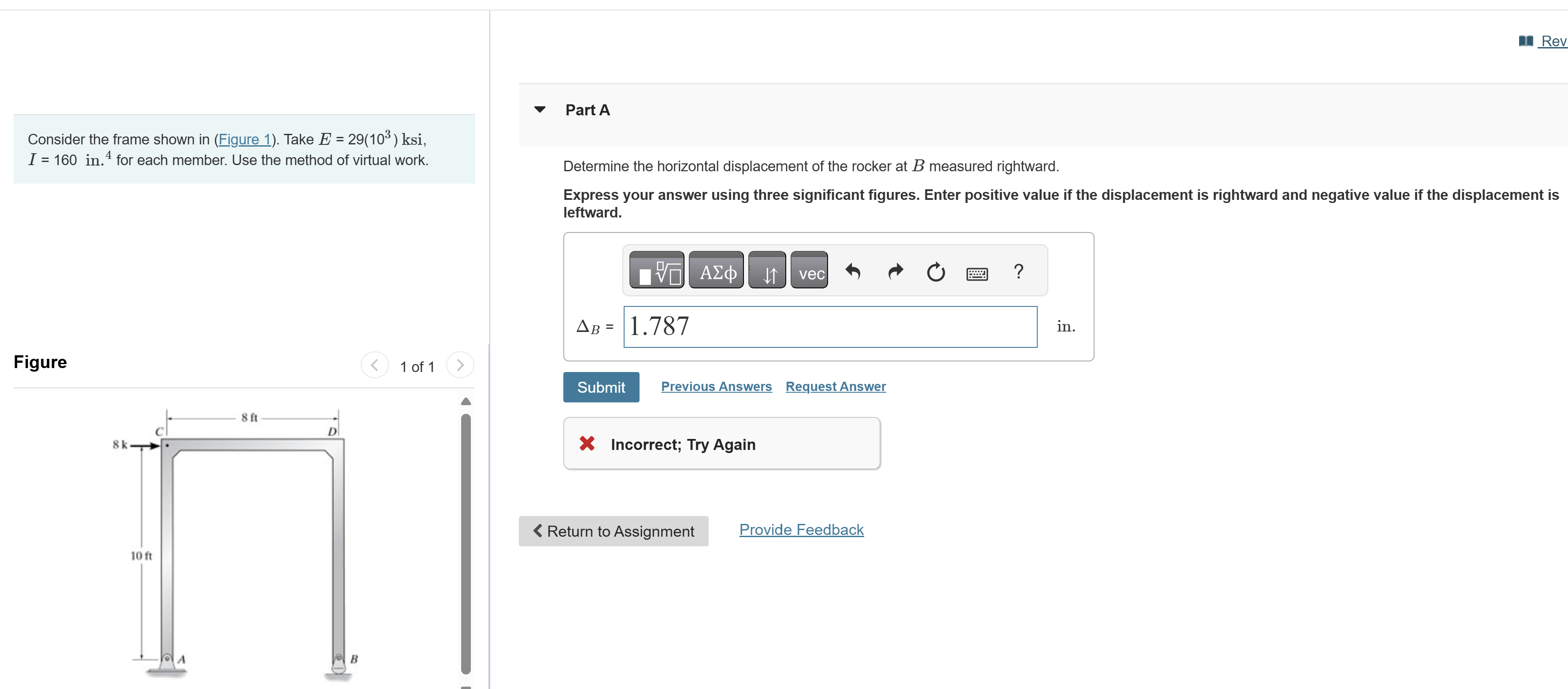 Consider the frame shown in ( Figure 1 ) . Take E