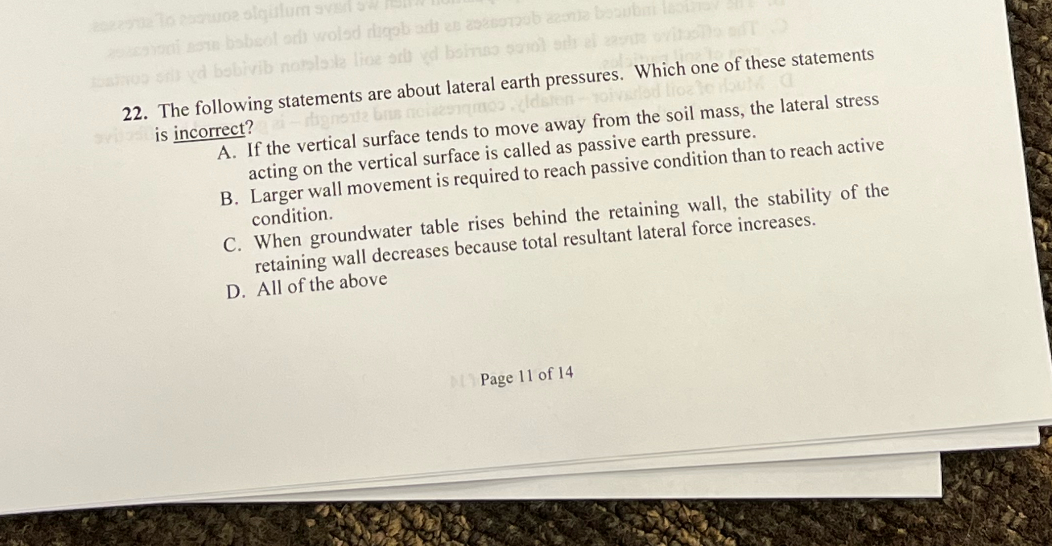 The following statements are about lateral earth