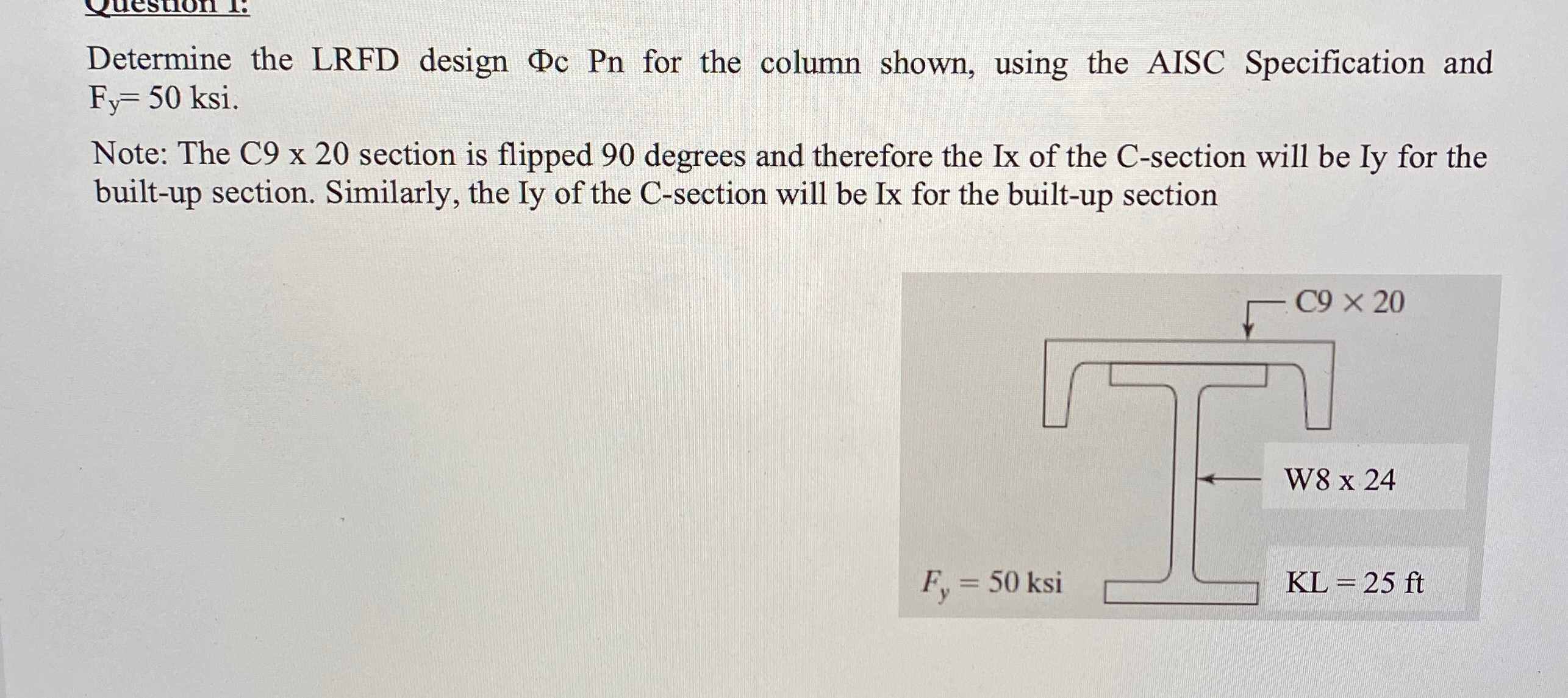 Step by step please Determine the LRFD design c