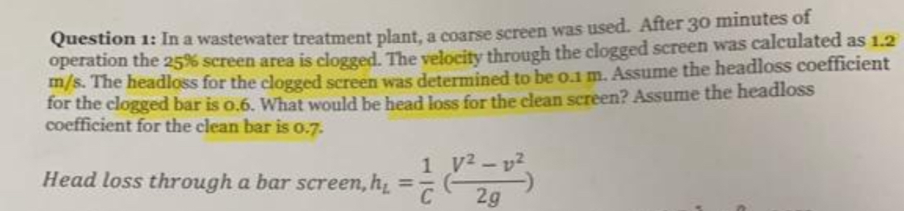 Question 1 : In a wastewater treatment plant, a