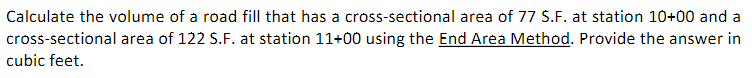 Calculate the volume of a road fill that has a