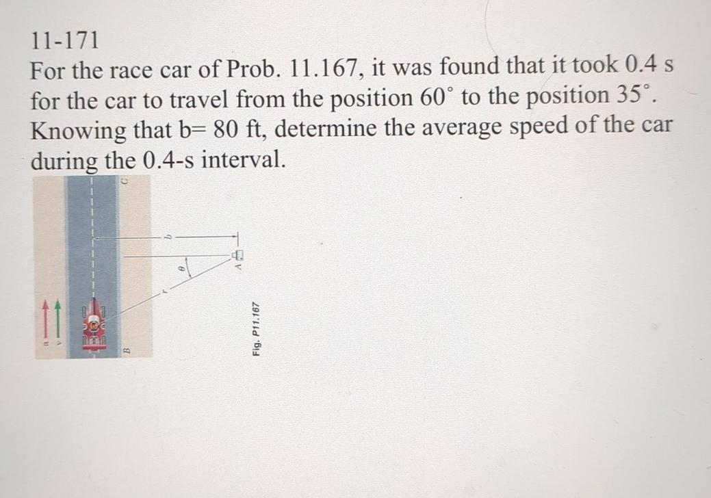 1 1 - 1 7 1 For the race car of Prob. 1 1 . 1 6 7