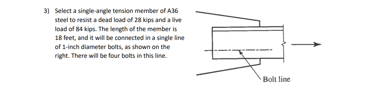 Select a single - angle tension member of A 3 6