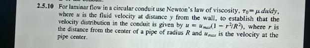 2 . 5 . 1 0 For laminar flow in a circular