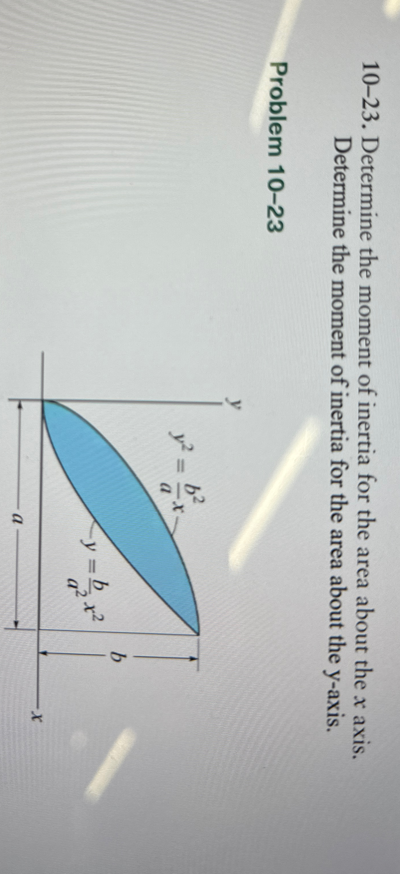 1 0 - 2 3 . Determine the moment of inertia for