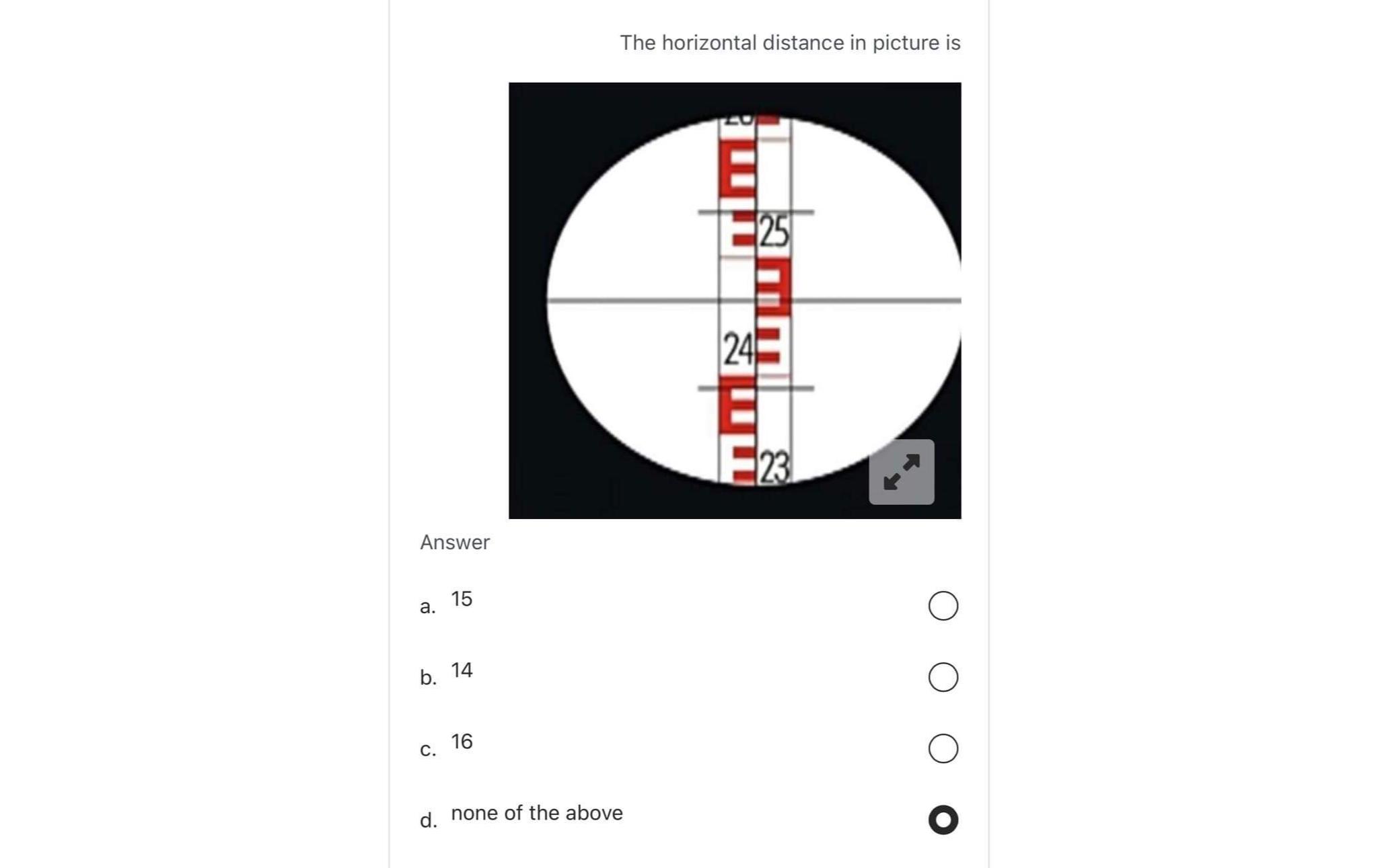 The horizontal distance in picture is Answer a .