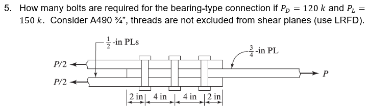 Solve this problem for slip - critical connection