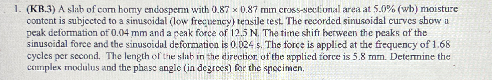 ( KB . 3 ) A slab of corn horny endosperm with 0