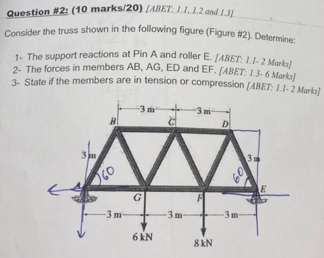 Question # 2 : ( 1 0 marks / 2 0 ) [ ABET: 1 . 1
