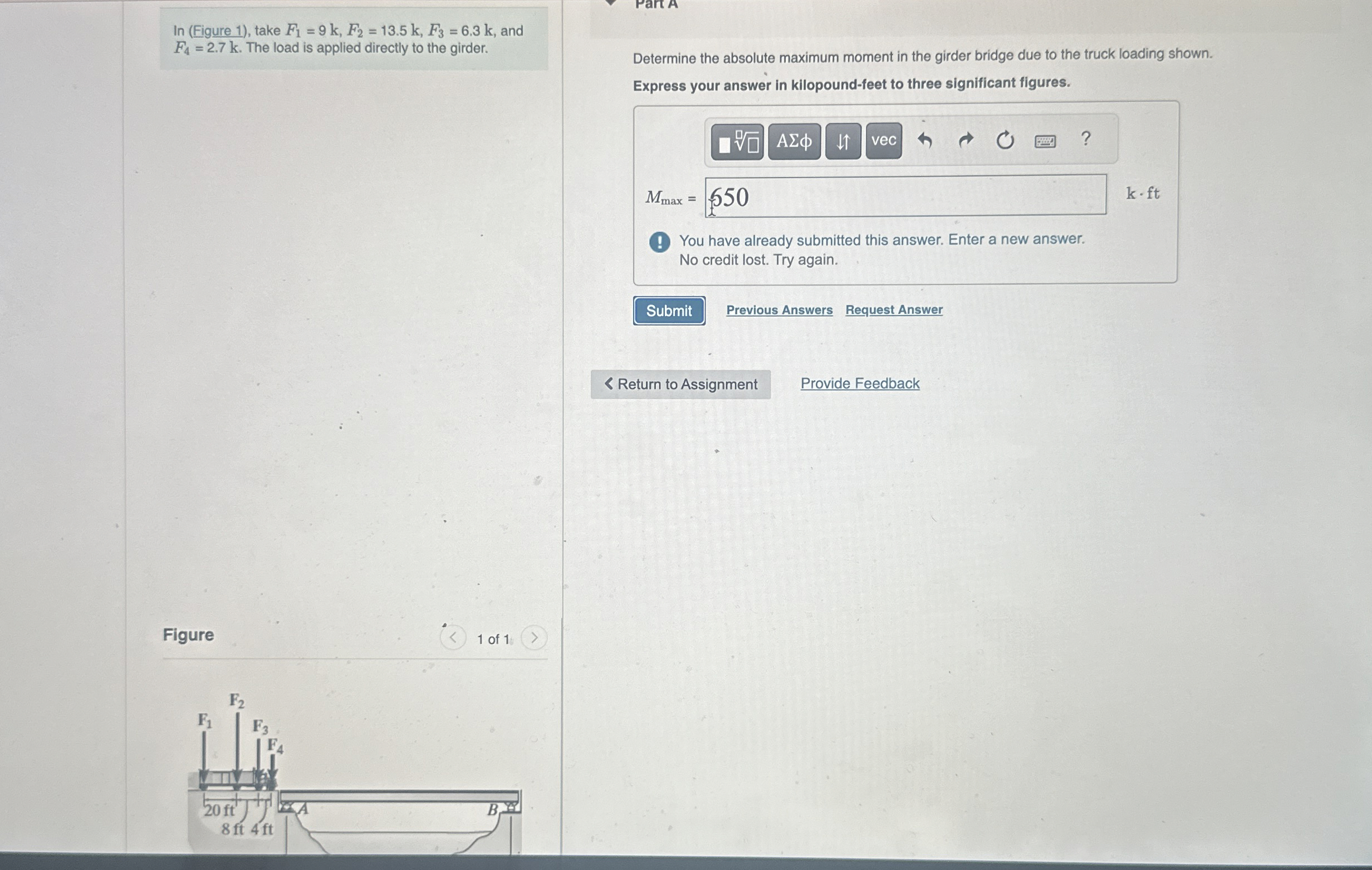 In ( Figure 1 ) , take F 1 = 9 k , F 2 = 1 3 . 5