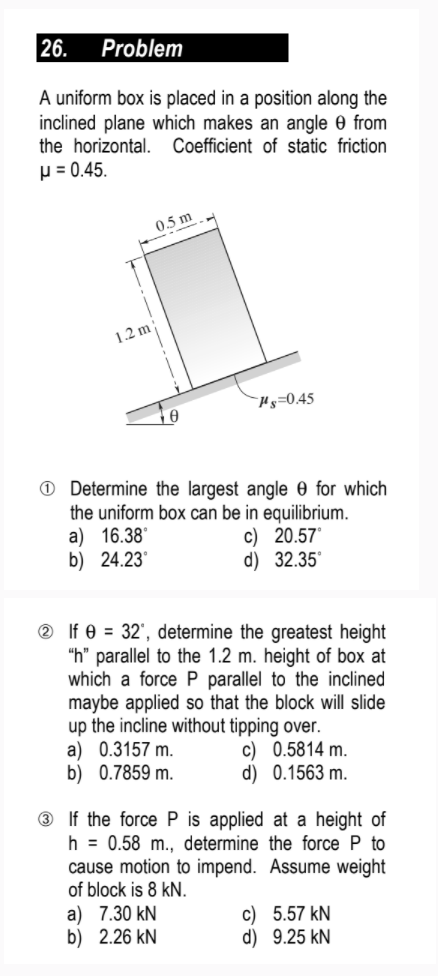 Problem A uniform box is placed in a position