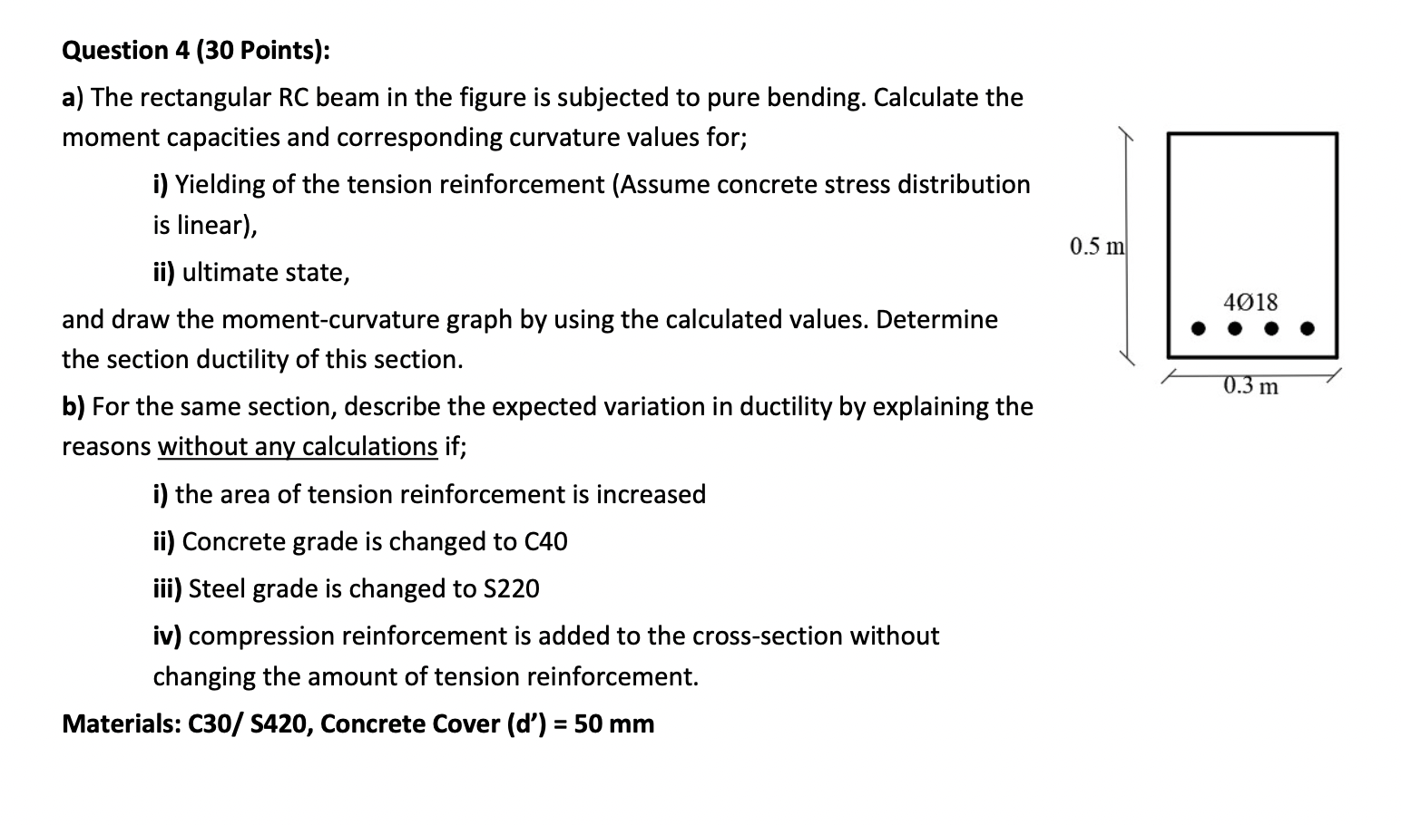 Question 4 ( 3 0 Points ) : a ) The rectangular