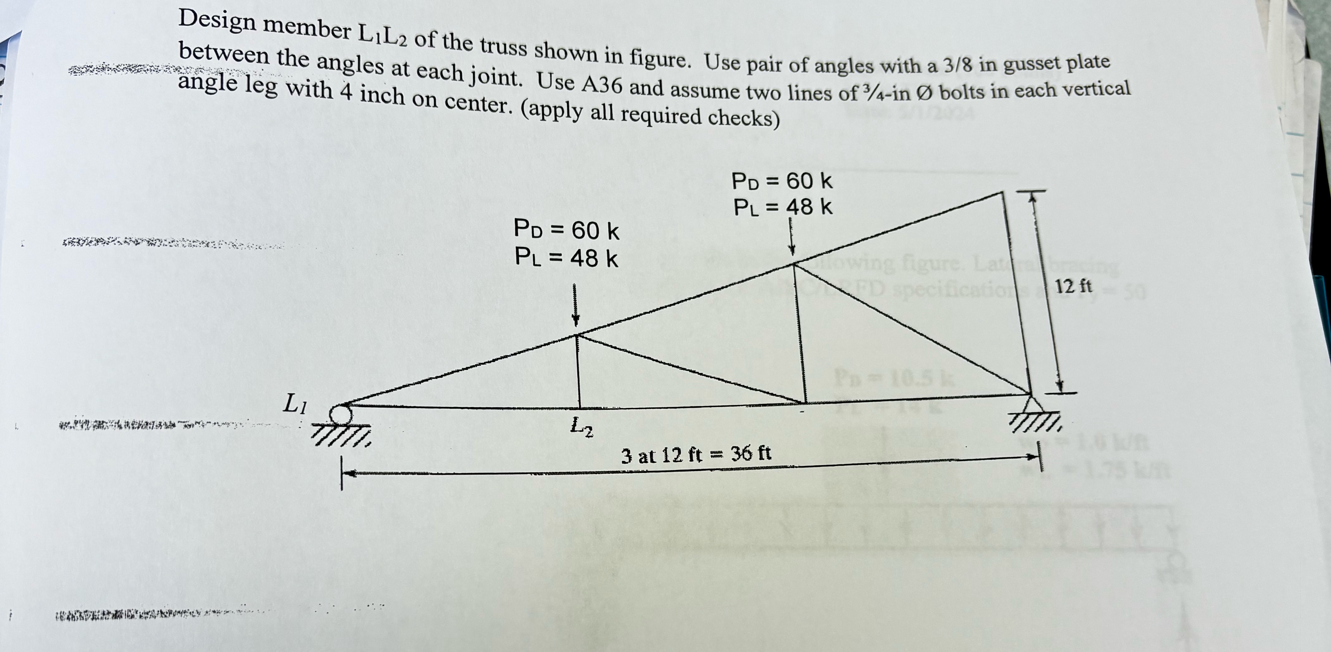 Design member L 1 L 2 of the truss shown in