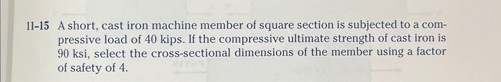 1 1 - 1 5 A short, cast iron machine member of