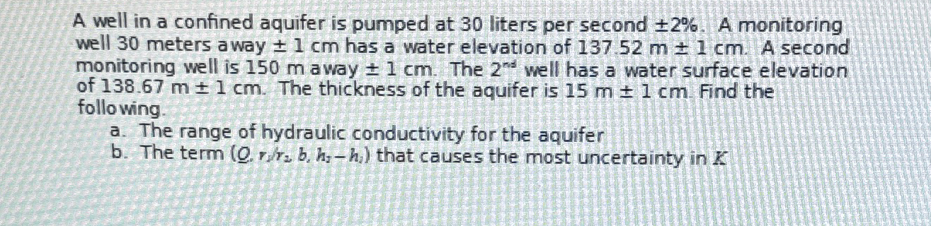 A well in a confined aquifer is pumped at 3 0