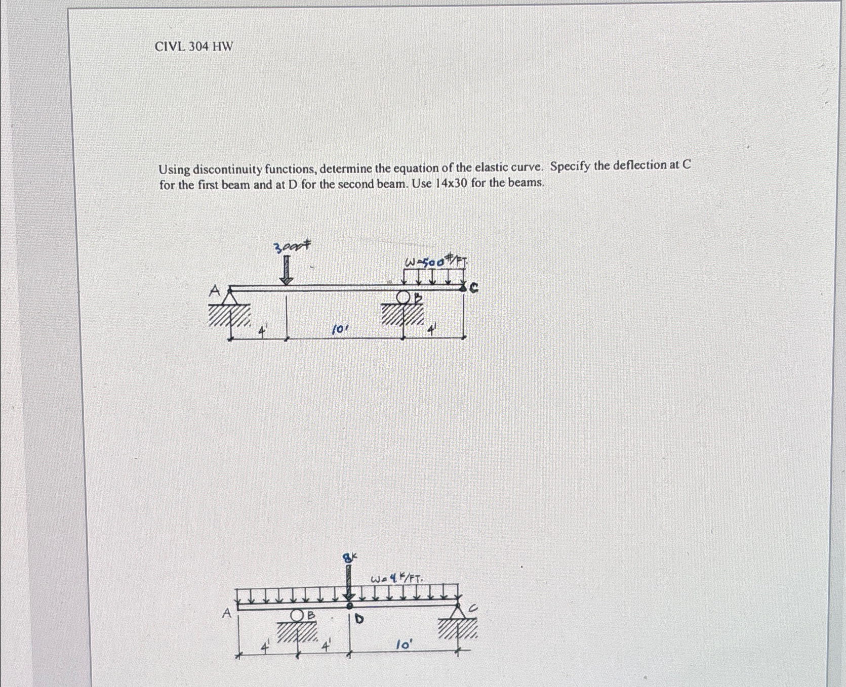 CIVL 3 0 4 HW Using discontinuity functions,