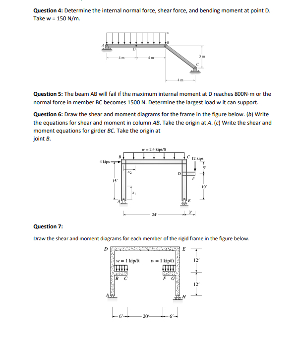 Question 5 : The beam A B will fail if the