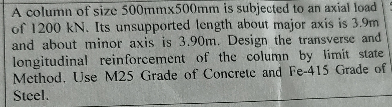 A column of size 5 0 0 m m 5 0 0 m m is subjected